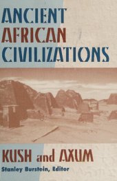 book Ancient African Civilizations: Kush and Axum