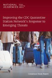 book Improving the CDC Quarantine Station Network's Response to Emerging Threats