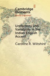 book Uniformity and Variability in the Indian English Accent