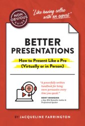 book The Non-Obvious Guide to Better Presentations