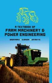 book A Textbook of Farm Machinery & Power Engineering