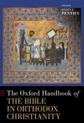 book The Oxford Handbook of the Bible in Orthodox Christianity