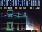 book Architectural Programming Information Management for Design