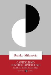 book Capitalismo contro capitalismo. La sfida che deciderà il nostro futuro