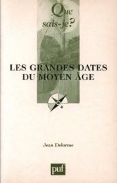 book Les grandes dates du Moyen Âge