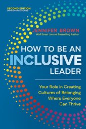 book How to Be an Inclusive Leader, Second Edition