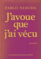 book J’avoue que j ai vecu : mémoires