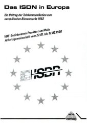 book Das ISDN in Europa; Ein Beitrag der Telekommunikation zum europäischen Binnenmarkt 1992