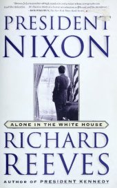 book President Nixon: Alone in the White House