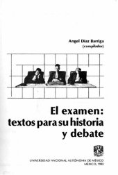 book El examen: textos para su historia y debate