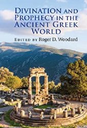 book Divination and Prophecy in the Ancient Greek World