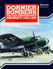 book Dornier Bombers and Reconnaissance Aircraft 1925-1945