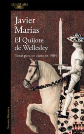 book El Quijote de Wellesley: Notas para un curso en 1984