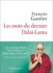 book Les mots du dernier Dalaï-lama