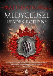 book Medyceusze. Upadek rodziny