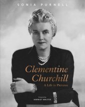 book Clementine Churchill: A Life in Pictures