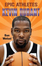 book Epic Athletes--Kevin Durant