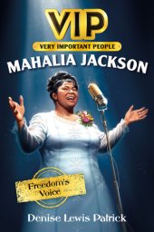 book Mahalia Jackson: Freedom's Voice