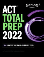 book ACT Total Prep 2022: 2,000+ Practice Questions + 6 Practice Tests