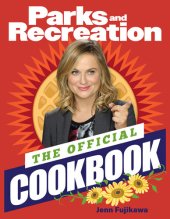 book Parks and Recreation: The Official Cookbook