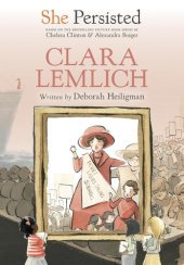 book She Persisted: Clara Lemlich