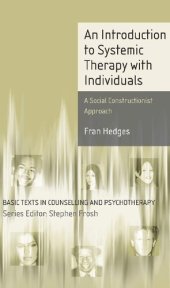 book An Introduction to Systemic Therapy with Individuals: A Social Constructionist Approach