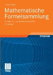 book Mathematische Formelsammlung: Für Ingenieure und Naturwissenschaftler