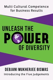 book Unleash the Power of Diversity: Multi Cultural Competence for Business Results