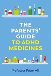 book The Parents' Guide to ADHD Medicines