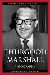 book Thurgood Marshall: A Biography