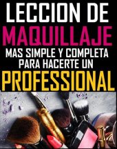 book Lección de maquillaje más simple y completa para hacerte un profesional