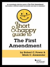 book A Short and Happy Guide to the First Amendment