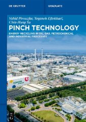 book Pinch Technology: Energy Recycling in Oil, Gas, Petrochemical and Industrial Processes