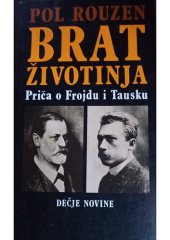 book Brat Životinja. Priča o Frojdu i Tausku