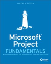 book Microsoft Project Fundamentals: Microsoft Project Standard 2021, Professional 2021, and Project Online Editions