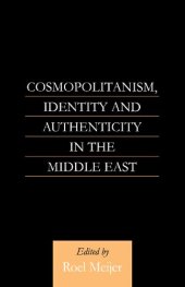 book Cosmopolitanism, Identity and Authenticity in the Middle East