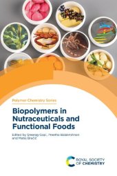 book Biopolymers in Nutraceuticals and Functional Foods