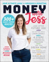 book Money with Jess: Award-winning Book of the Year: Your Ultimate Guide to Household Budgeting