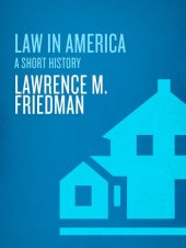 book Law in America: A Short History