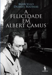 book A Felicidade em Albert Camus