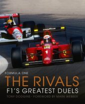 book Formula One: The Rivals: F1's Greatest Duels