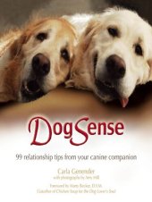 book Dogsense: 99 Relationship Tips from Your Canine Companion