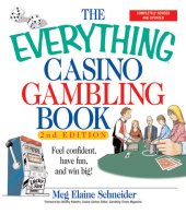 book The Everything Casino Gambling Book: Feel Confident, Have Fun, and Win Big!