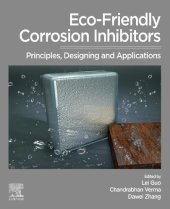 book Eco-Friendly Corrosion Inhibitors: Principles, Designing and Applications