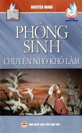 book Phóng sinh chuyện nhỏ khó làm