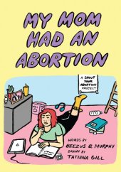 book My Mom Had an Abortion