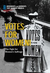 book Votes for Women!: The Fight for Women's Suffrage