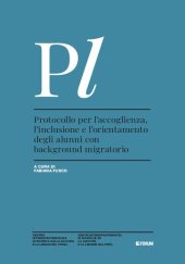 book Protocollo per l’accoglienza, l’inclusione e l’orientamento degli alunni con background migratorio