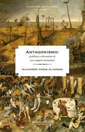 book Antagonismos: problemas y alternativas de una categoría laclausiana