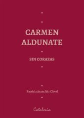 book ?Carmen Aldunate sin corazas